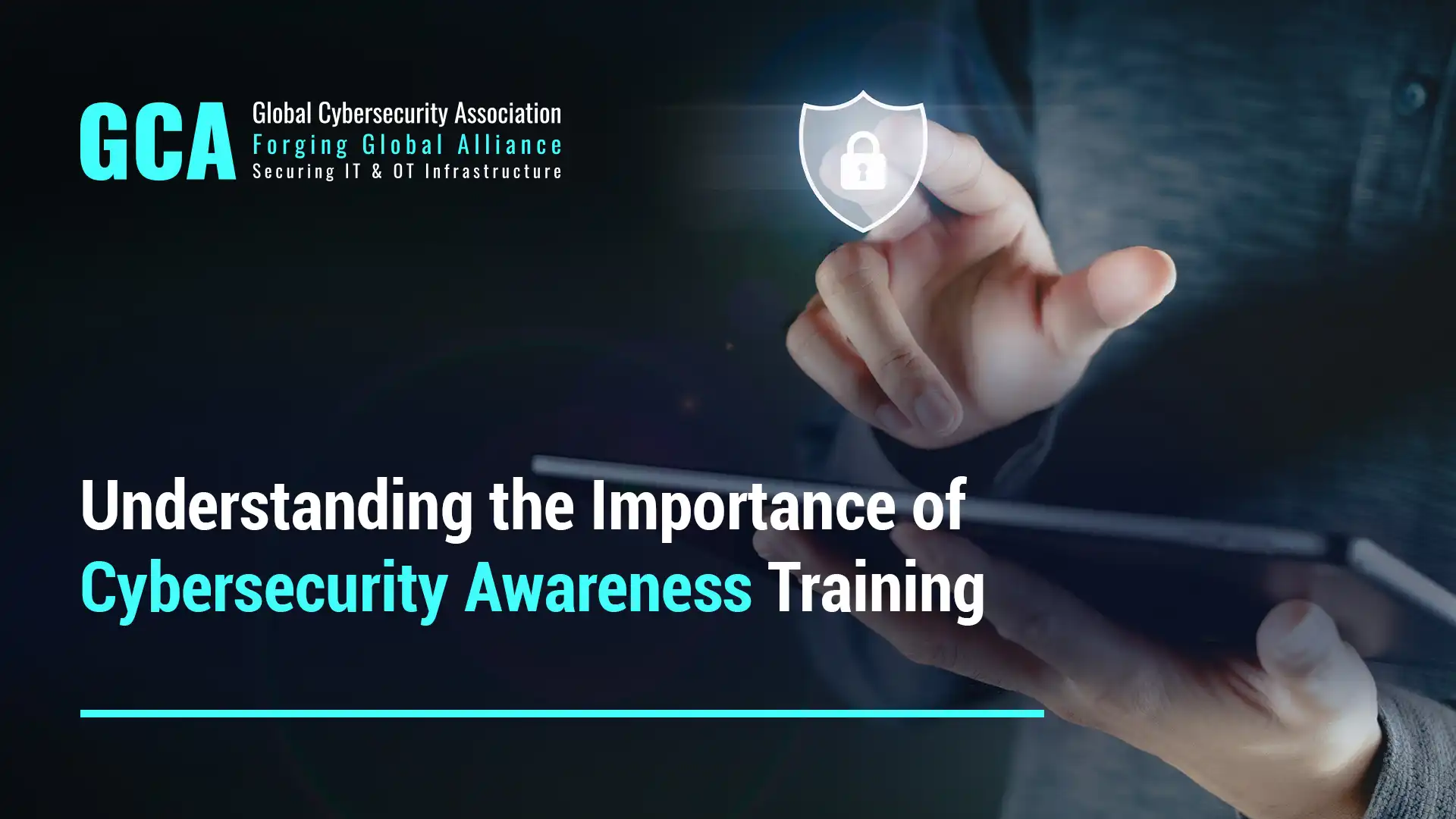 Understanding the Importance of Cybersecurity Awareness Training