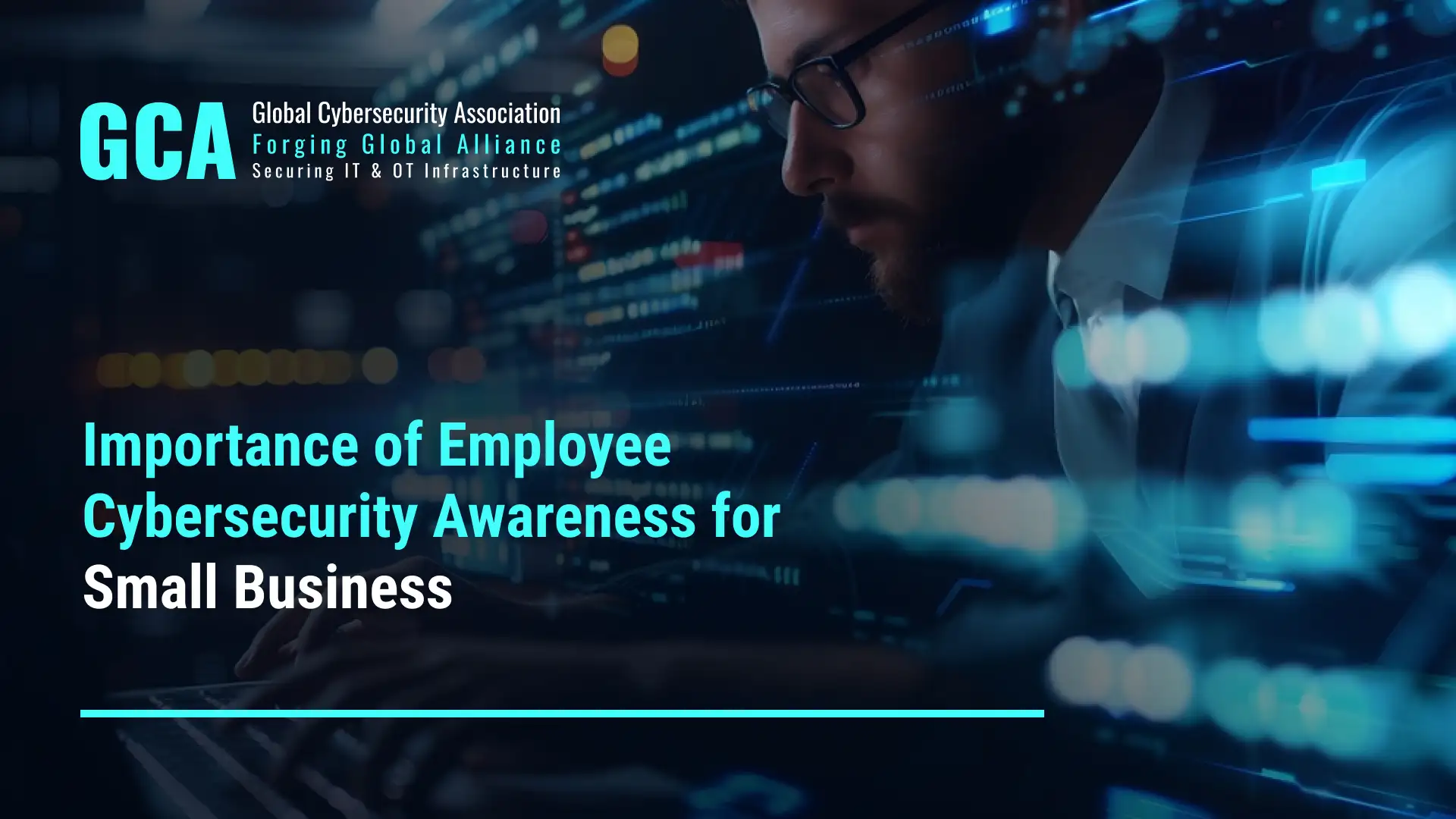Importance of Employee Cybersecurity Awareness for Small Business