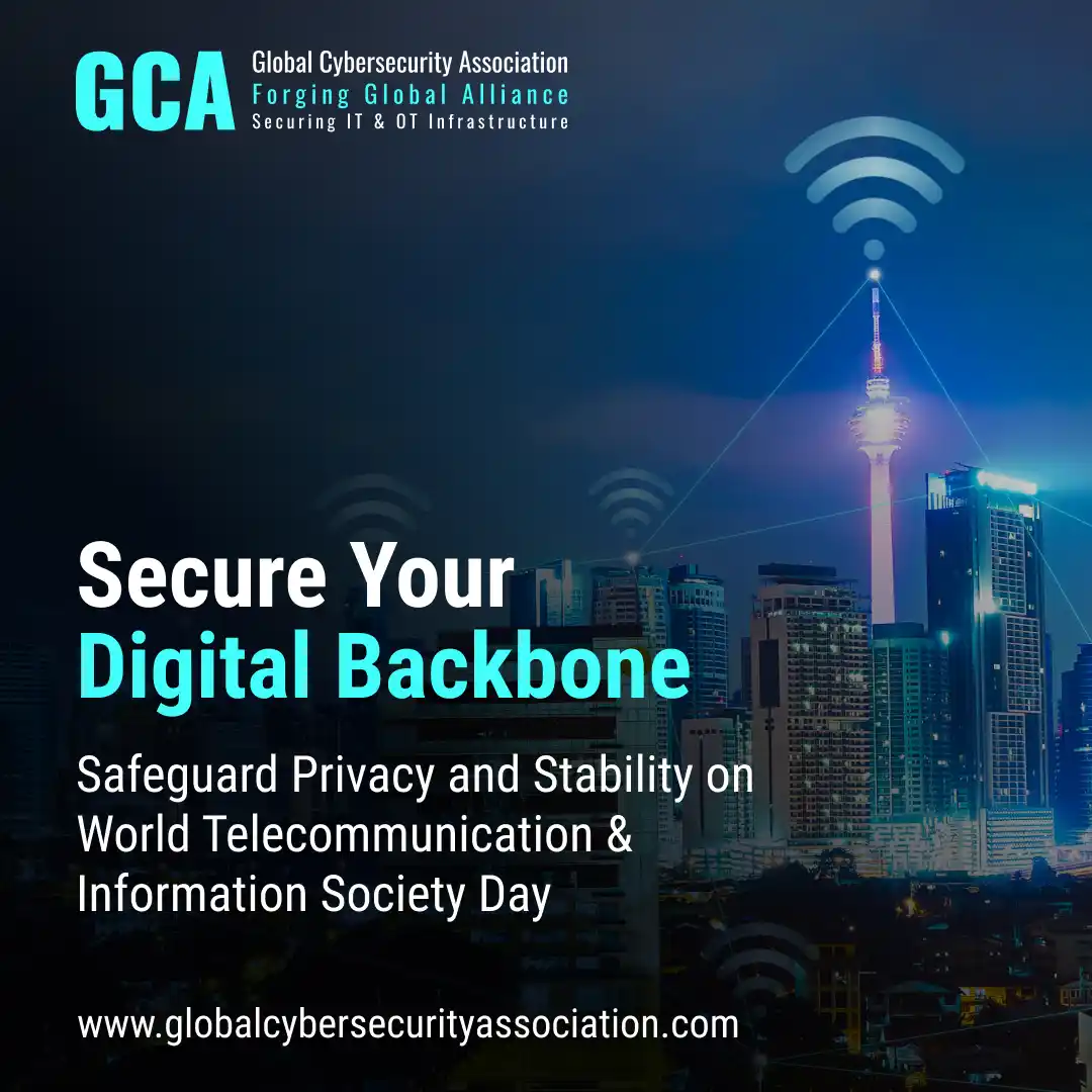 "Secure Your Digital Backbone Safeguard Privacy and Stability on World Telecommunication & Information Society Day"